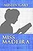 Miss Madeira