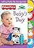 Baby's Day (Fisher Price Baby Book Collection)