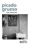 Picado grueso