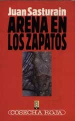 Arena en los zapatos (Colección Cosecha roja; Saga Etchenike, #3)