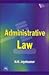 Administrative Law [Paperback] [Jan 01, 2005] N K Jayakumar