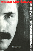 Postmodernismul românesc (Romanian Edition)
