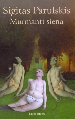 Murmanti siena (Paperback)