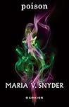 Poison by Maria V. Snyder