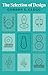 The Selection of Design