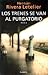 Los trenes se van al purgat...