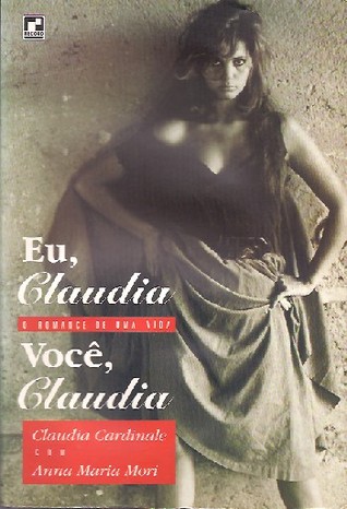 Eu Cláudia...Você Cláudia - O Romance de Uma Vida (Board book)
