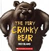 The Very Cranky Bear by Nick Bland