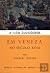 A Vida Quotidiana em Veneza...