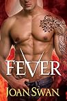 Fever by Joan  Swan