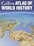 Collins Atlas of World History by Geoffrey Barraclough