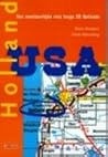 Holland, USA: In het spoor van de Nederlandse kolonisten