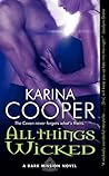 All Things Wicked by Karina Cooper