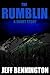 The Rumblin: A Short Story (Suspense - Horror)