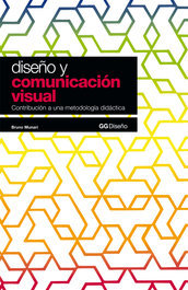 Diseno y Comunicacion Visual. Contribución a una metodología didáctica