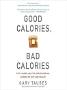 Good Calories, Ba...