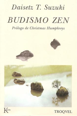 Budismo Zen (Spanish Edition)