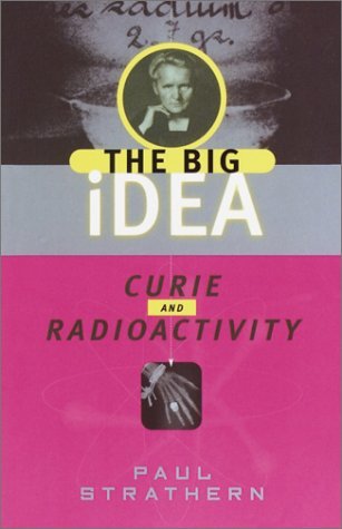 Curie and Radioactivity (Paperback)