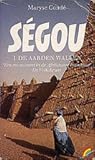 De aarden wallen (Ségou, #2)