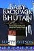 A Baby in a Backpack to Bhutan by Bunty Avieson