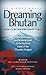 Dreaming Bhutan by Nicole Grace