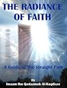 The Radiance of Faith by Ibn Qayyim Al-Jawziyya