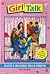 Katie's Beverly Hills Friend (Girl talk, #43)