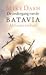 De ondergang van de Batavia by Mike Dash