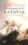 De ondergang van de Batavia by Mike Dash
