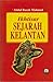 Ikhtisar Sejarah Kelantan