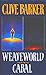 Weaveworld / Cabal