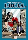 Locas 2 by Jaime Hernández