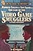 Hawkeye Collins & Amy Adams in The Case of the Video Game Smugglers & Other Mysteries (Can You Solve the Mystery?, #3)