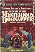 Hawkeye Collins & Amy Adams in The Case of the Mysterious Dognapper & Other Mysteries