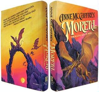 Moreta: Dragonlady of Pern