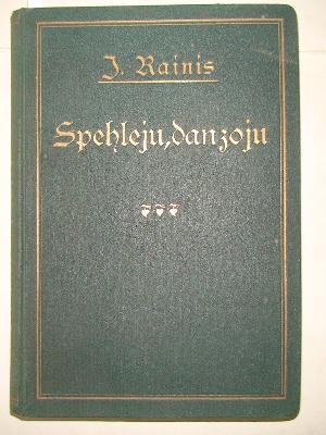Spēlēju, dancoju (Hardcover)