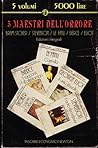 5 maestri dell'orrore by J. Sheridan Le Fanu