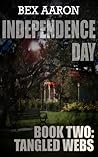 Tangled Webs (Independence Day #2)