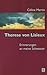 Therese von Lisieux: Erinnerungen an meine Schwester