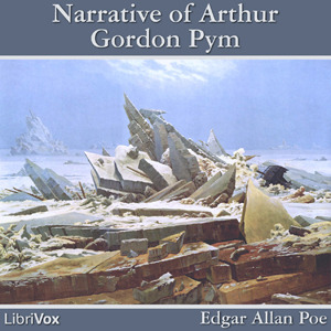 The Narrative of Arthur Gordon Pym of Nantucket