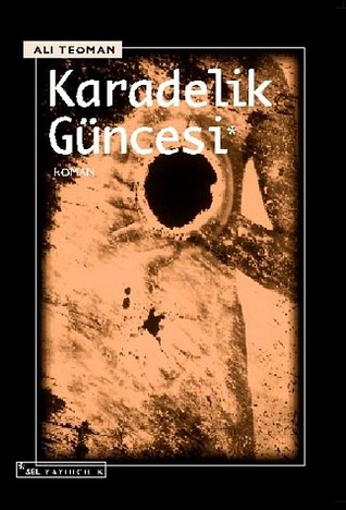 Karadelik Güncesi (Paperback)