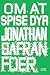 Om at spise dyr by Jonathan Safran Foer