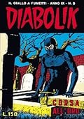 Diabolik Swiisss n. 163: Corsa all'oro