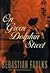 On Green Dolphin Street by Sebastian Faulks