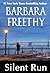 Silent Run by Barbara Freethy