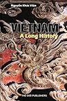 Vietnam: A Long H...