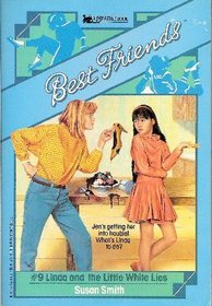 Linda and the Little White Lies (Best Friends, #9)