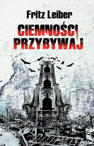 Ciemności przybywaj