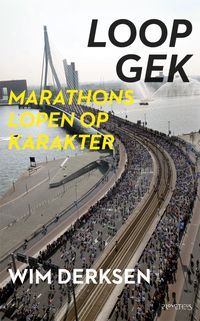 Loopgek: marathons lopen op karakter