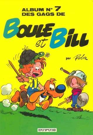 Album n°7 des gags de Boule et Bill (Boule et Bill, #7)